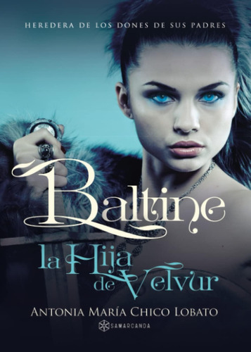 Libro Baltine La Hija Velvur (spanish Edition)