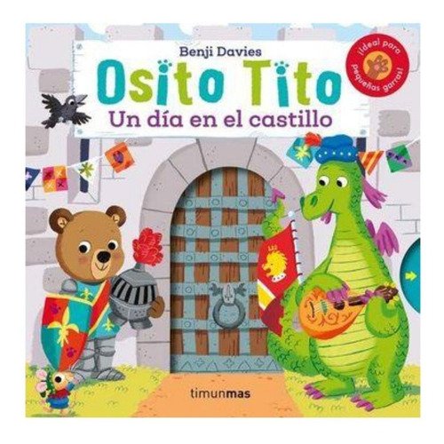 Libro Infantil Osito Tito Un Dia En El Castillo 