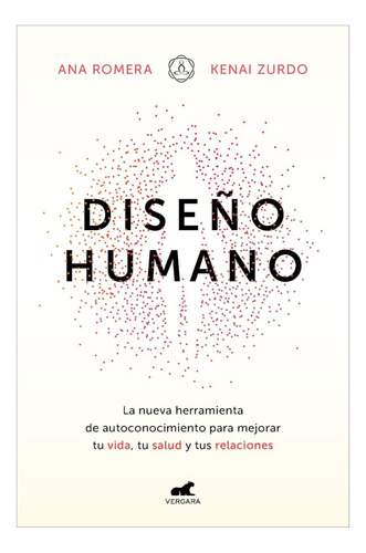 Libro: Diseño Humano: La Nueva Herramienta De Para Mejorar Y