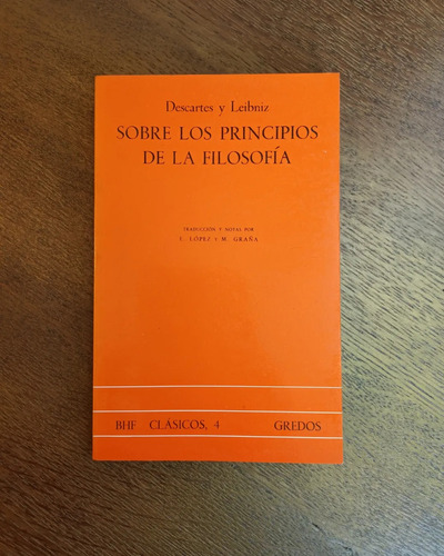 Sobre Los Principios De La Filosofía De Descartes Y Leibniz 