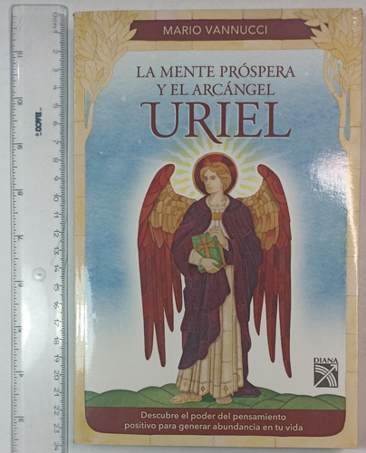 La Mente Prósperara Y El Arcángel Uriel