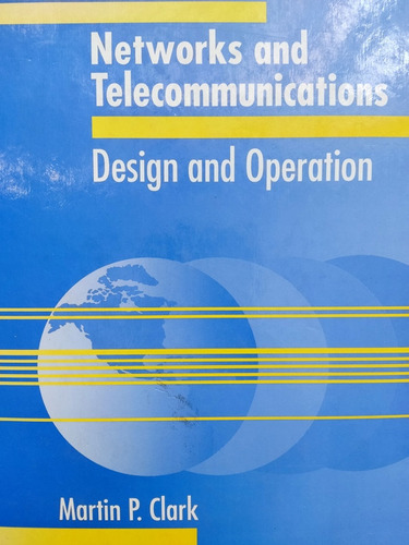 Libro Networks And Telecommunications Design & Operation 3a2