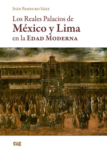 Libro Los Reales Palacios De Mexico Y Lima En La Edad Mod...