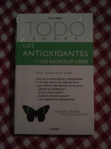 Los Antioxidantes Y Los Radicales Libre Nuevo