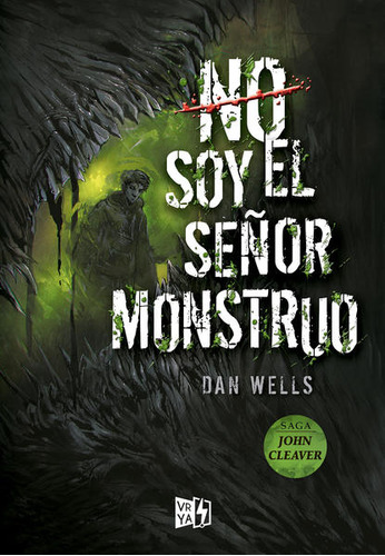Libro: No Soy El Señor Monstruo / John Cleaver