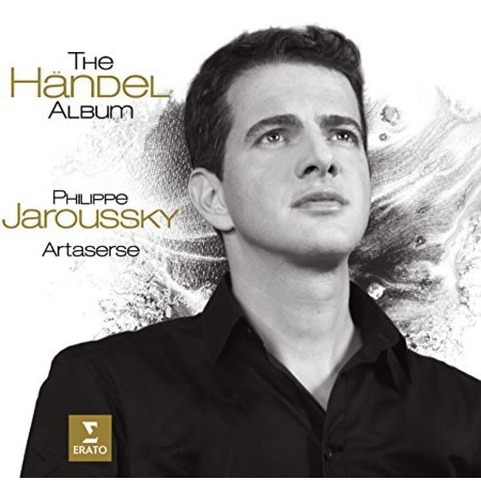 Philippe Jaroussky Handel: Óperas, Arias, Cd