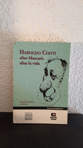 Haroldo Conti - Eduardo Romano