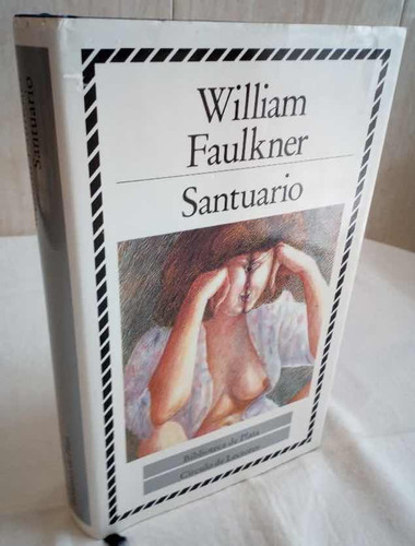 Santuario - William Faulkner - Circulo De Lectores 