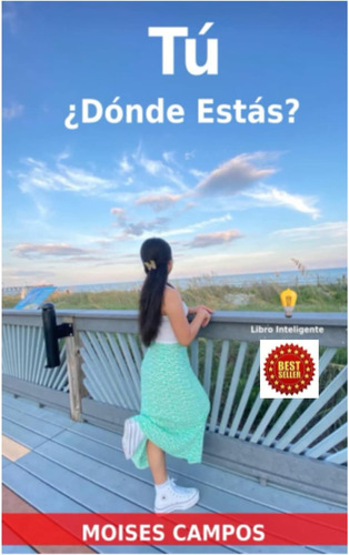 Libro: Tú: ¿dónde Estás? (spanish Edition)