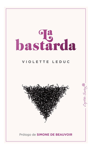 Bastarda, La - Violette Leduc