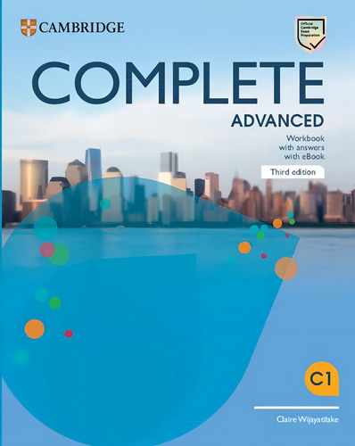Complete Advanced Workbook With Answers With Ebook - 3rd Ed, De Wijayatilake, Claire. Editora Cambridge University, Capa Brochura, Edição 3 Em Inglês