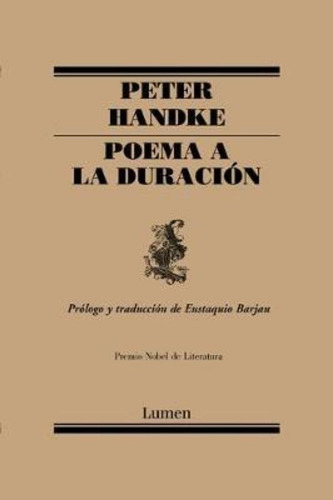 Poema A La Duracion / An Ode To The Length Of Time / Peter H