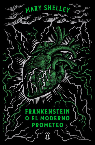 Frankenstein O El Moderno Prometeo (edicion Conmemorativa), De Shelley, Mary. Editorial Penguin Clásicos En Español, 2024