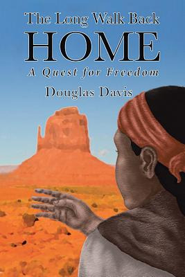 Libro The Long Walk Back Home A Quest For Freedom - Davis...