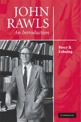 John Rawls, De Percy B. Lehning. Editorial Cambridge University Press, Tapa Blanda En Inglés