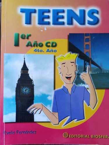 Libro De Inglés Teens 4 Año Evelio Fernández Biosfera