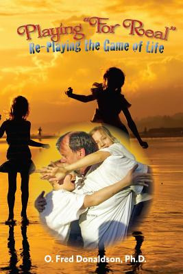 Libro Playing For Real: Re-playing The Game Of Life - Don...