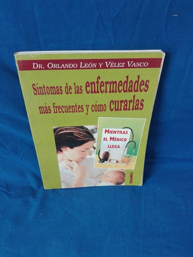 Síntomas De Las Enfermedades Más Frecuentes Y Como Curarlas