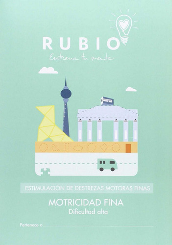 Estimulación de destrezas motoras finas: motricidad fina (dificultad alta), de FUNDACIÓN CUADERNOS RUBIO. Editorial Ediciones Técnicas Rubio - Editorial Rubio, tapa blanda en español