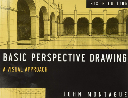 Libro: Basic Perspective Drawing: A Visual