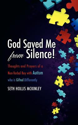 Libro God Saved Me From Silence! - Mckinley, Seth