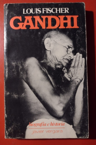 Libro Gandhi - Louis Fischer