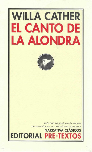 El Canto De La Alondra Willa Cather