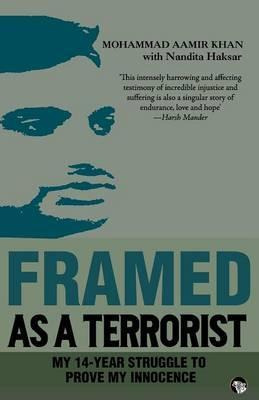 Libro Framed As A Terrorist : My 14-year Struggle To Prov...