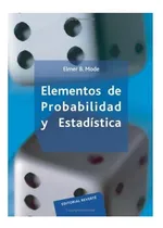 Comprar Elementos De Probabilidad Y Estadistica - Mode Elmer (papel