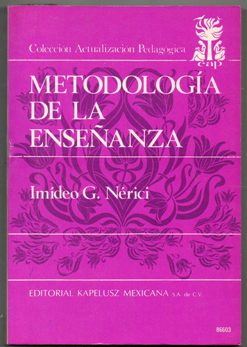 Metodologia De La Enseñanza - Imideo G. Nerici Antiguo 1982