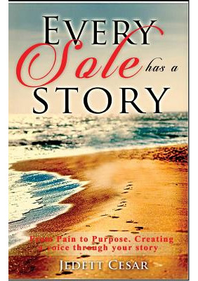 Libro Every Sole Has A Story - Cesar, Jedett