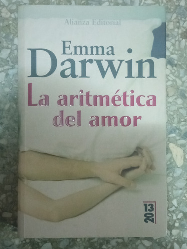 La Aritmética Del Amor - Emma Darwin 