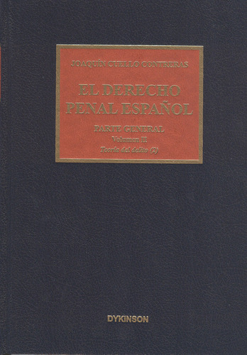 Derecho Penal Español Parte General Vol.ii. Teoría Del Delit