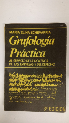 Grafologia Practica - Maria Elina Echevarria - Central