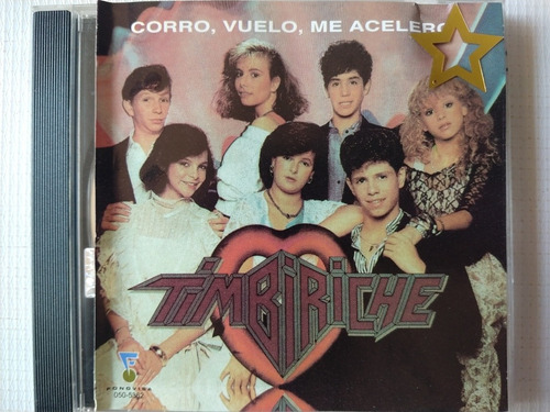 Timbiriche Cd Corro, Vuelo, Me Acelero 