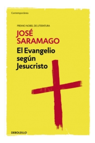 El Evangelio Según Jesucristo - José Saramago