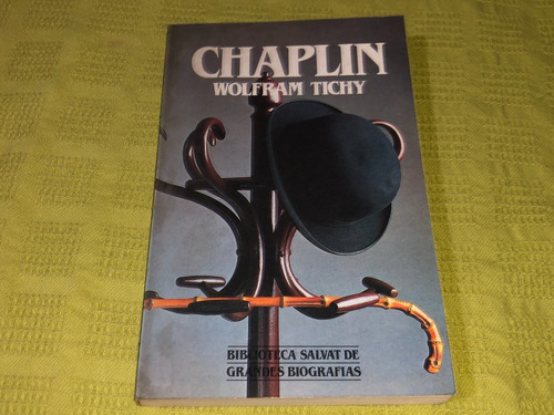 Chaplin - Wolfram Tichy - Salvat