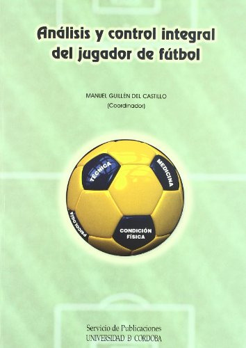 Libro Analisis Y Control Integral Del Jugador De F De Guille
