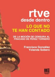 Libro Rtve Desde Dentro Lo Que No Te Han Contado - Franci...