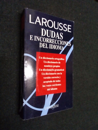 Larousse Dudas E Incorrecciones Del Idioma