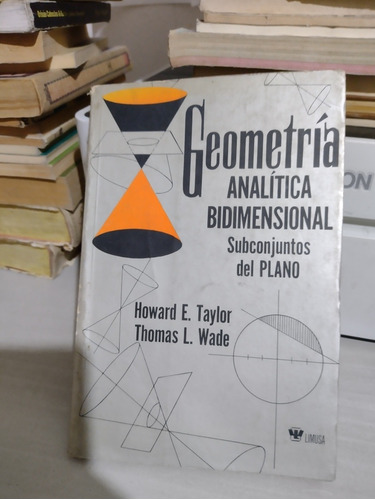Geometría Analítica Bidimensional Howard E Taylor Rp45
