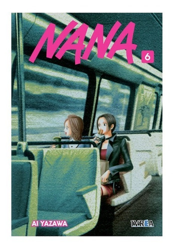 Manga Nana - Tomo 6 - Ivrea Argentina