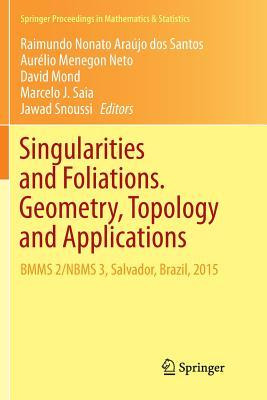Libro Singularities And Foliations. Geometry, Topology An...