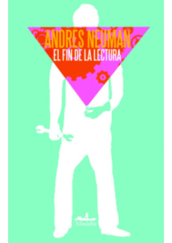 Libro.- Fin De La Lectura, El