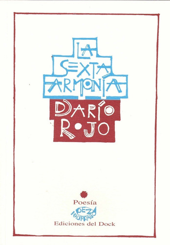Sexta Armonia, La - Dario Rojo