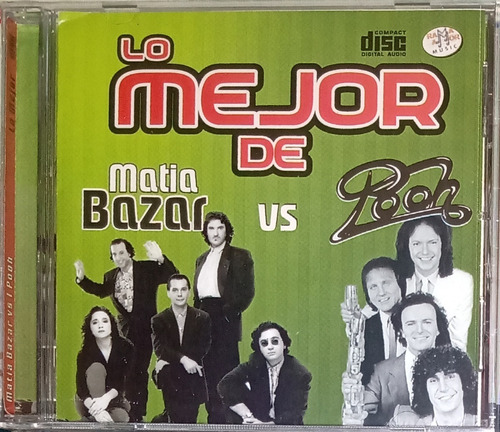  Matia Bazar Vs I Pooh - Lo Mejor 