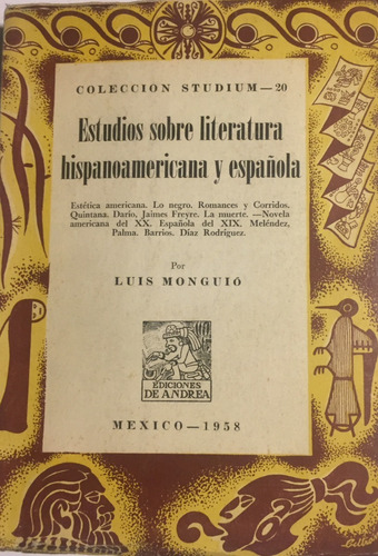 Libros Estudios Sobre Literatura Hispanoamericana Y Española