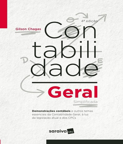 CONTABILIDADE GERAL E SIMPLIFICADA - 04 ED, de CHAGAS, GILSON. Editora Saraiva, capa mole em português