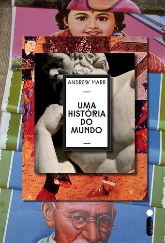 Uma história do mundo, de Marr, Andrew. Editora Intrínseca Ltda., capa mole em português, 2015