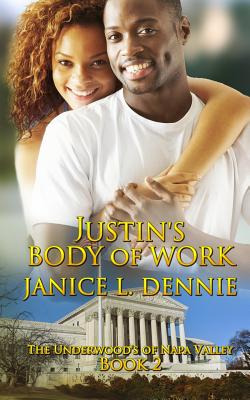 Libro Justin's Body Of Work - Dennie, Janice L.